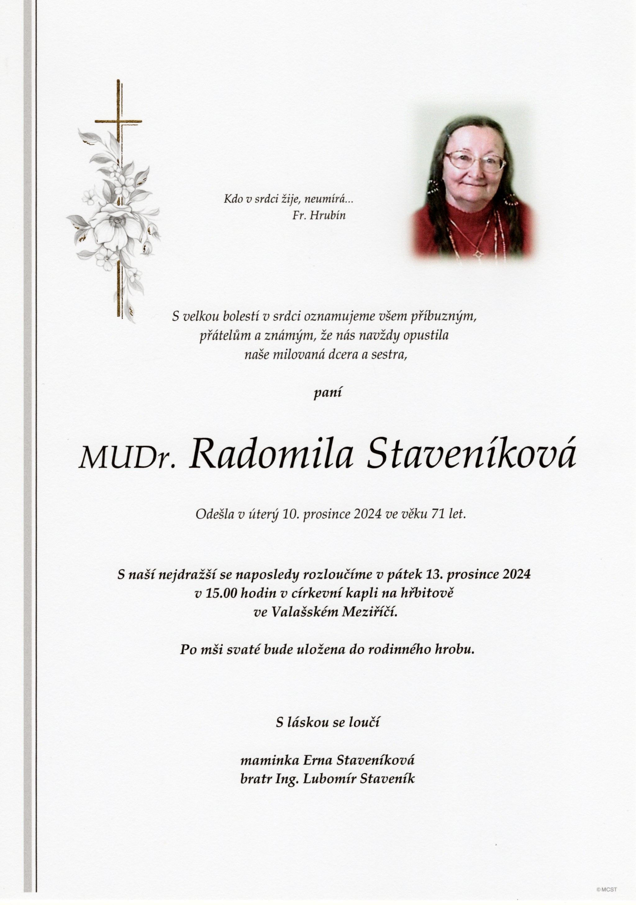 MUDr. Radomila Staveníková